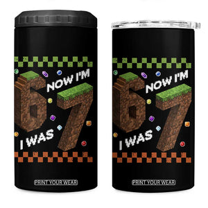 7th Birthday I Was 6 Now Im 7 4 in 1 Can Cooler Tumbler Unlocked 67 Boys Kids Youth TS14 One Size: 16 oz Black Print Your Wear