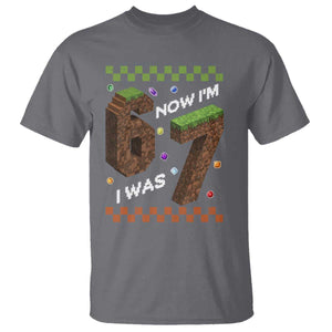 7th Birthday I Was 6 Now Im 7 T Shirt Unlocked 67 Boys Kids Youth TS14 Charcoal Print Your Wear