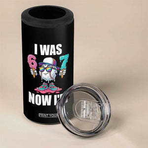 I Was 6 Now I'm 7 4 in 1 Can Cooler Tumbler Baseball Ice Cream Drip Number 67 Player TS14 Print Your Wear