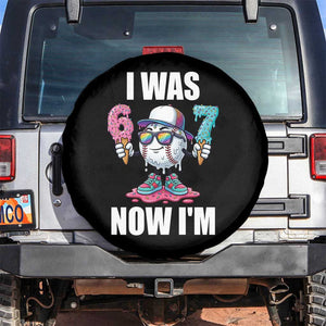 I Was 6 Now I'm 7 Spare Tire Cover Baseball Ice Cream Drip Number 67 Player TS14 No hole Black Print Your Wear