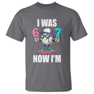 I Was 6 Now I'm 7 T Shirt Baseball Ice Cream Drip Number 67 Player TS14 Charcoal Print Your Wear