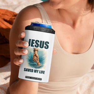 Jesus Saved My Life 4 in 1 Can Cooler Tumbler Christian Bible Verse TS14 Print Your Wear