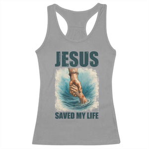 Jesus Saved My Life Racerback Tank Top Christian Bible Verse TS14 Sport Gray Print Your Wear