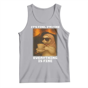 Funny Cat Meme Tank Top It Is Fine I Am Fine Every Thing Is Fine TS14 Athletic Heather Print Your Wear