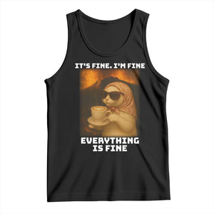 Funny Cat Meme Tank Top It Is Fine I Am Fine Every Thing Is Fine TS14 Black Print Your Wear