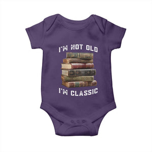 Funny Book Lover Baby Onesie I Am Not Old I Am Classic TS14 Purple Print Your Wear