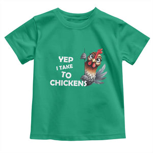 Funny Cute Chicken Toddler T Shirt Yep I Talk To Chickens Farm Animal Lover TS14 Irish Green Print Your Wear