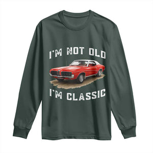 I'm Not Old I'm Classic Long Sleeve Shirt Vintage 1970 Mercury Cougar Hardtop Classic Car Enthusiast