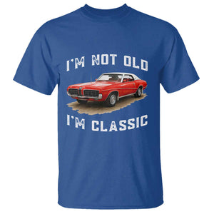 I'm Not Old I'm Classic T Shirt Vintage 1970 Mercury Cougar Hardtop Classic Car Enthusiast
