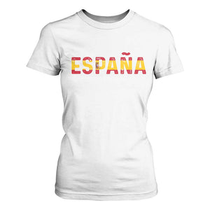 Spain Spanish Flag Espana Pride T Shirt For Women TS14 White Print Your Wear