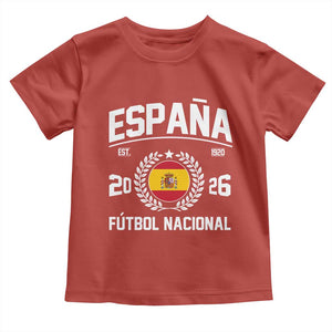 Spain 2026 Soccer Football Fan Spanish Flag Toddler T Shirt TS14 Red Print Your Wear