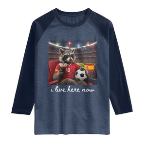 Espana Spain Soccer Football Fan Spanish Flag Raglan Shirt Funny Raccoon I Live Here Now TS14 Heather Denim Navy Print Your Wear
