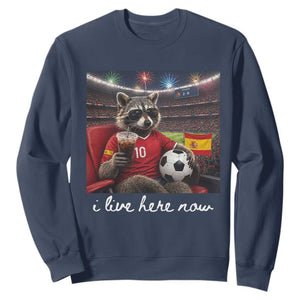 Espana Spain Soccer Football Fan Spanish Flag Sweatshirt Funny Raccoon I Live Here Now TS14 Navy Print Your Wear