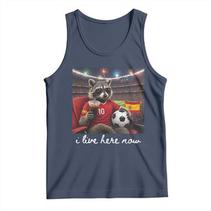 Espana Spain Soccer Football Fan Spanish Flag Tank Top Funny Raccoon I Live Here Now TS14 Navy Print Your Wear