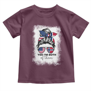 Yes I'm Both of Them Half Norwegian American Toddler T Shirt TS14 Maroon Print Your Wear