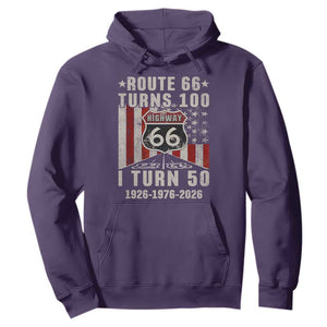 Highway 66 Turn 100 I Turn 50 Hoodie Vintage 1976 Born American Road Sign Centennial 2026 TS14 Purple Print Your Wear