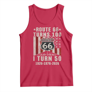 Highway 66 Turn 100 I Turn 50 Tank Top Vintage 1976 Born American Road Sign Centennial 2026 TS14 Red Print Your Wear