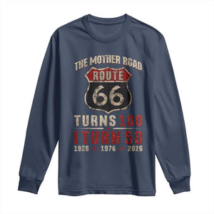 Highway 66 Turn 100 I Turn 50 Long Sleeve Shirt Vintage 1976 Road Sign 50 Year Old Gift 2026 TS14 Navy Print Your Wear