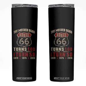Highway 66 Turn 100 I Turn 50 Skinny Tumbler Vintage 1976 Road Sign 50 Year Old Gift 2026 TS14 Black Print Your Wear