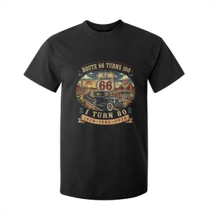 Route Highway 66 Turns 100 I Turn 80 T Shirt For Kid Vintage 1946 Road Sign Antique Car Lover 80th Birthday Gift