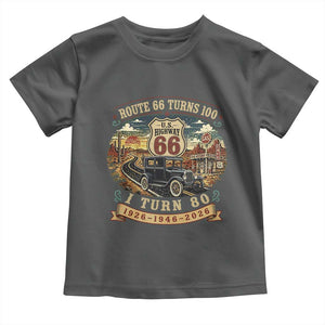 Route Highway 66 Turns 100 I Turn 80 Toddler T Shirt Vintage 1946 Road Sign Antique Car Lover 80th Birthday Gift