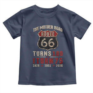 Route Highway 66 Turns 100 I Turn 75 Toddler T Shirt Vintage 1951 Road Sign 75th Birthday Gift