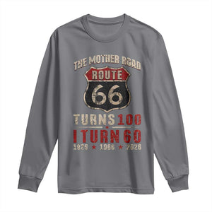 Route Highway 66 Turns 100 I Turn 60 Long Sleeve Shirt Vintage 1966 Road Sign 60th Birthday Gift