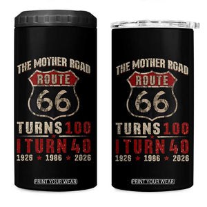Route Highway 66 Turns 100 I Turn 40 4 in 1 Can Cooler Tumbler Vintage 1986 Road Sign 40th Birthday Gift