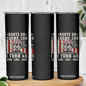 Route Highway 66 Turns 100 I Turn 45 Skinny Tumbler Vintage 1981 Born American Road Sign 45th Birthday Gift
