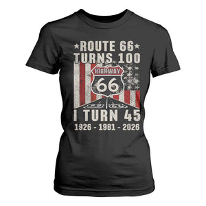 Route Highway 66 Turns 100 I Turn 45 T Shirt For Women Vintage 1981 Born American Road Sign 45th Birthday Gift