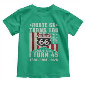 Route Highway 66 Turns 100 I Turn 45 Toddler T Shirt Vintage 1981 Born American Road Sign 45th Birthday Gift