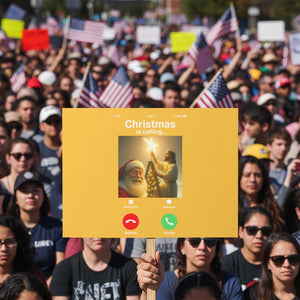 Funny Santa Jesus Video Call Protest Sign TS14 Horizontal 18" × 24" Yellow Print Your Wear