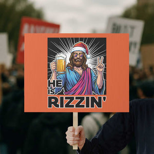 Jesus Christmas Protest Sign Funny Drinking Beer Xmas Holiday TS14 Horizontal 18" × 24" Orange Print Your Wear