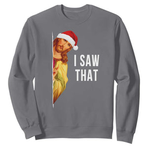 Jesus Christmas Meme Sweatshirt I Saw That TS14 Charcoal Print Your Wear