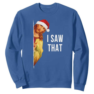 Jesus Christmas Meme Sweatshirt I Saw That TS14 Royal Blue Print Your Wear