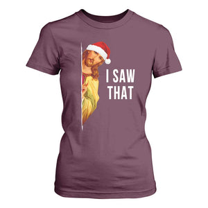 Jesus Christmas Meme T Shirt For Women I Saw That TS14 Maroon Print Your Wear
