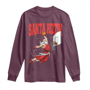 Santa Basketball Christmas Long Sleeve Shirt He Is Rizzin TS14 Maroon Print Your Wear
