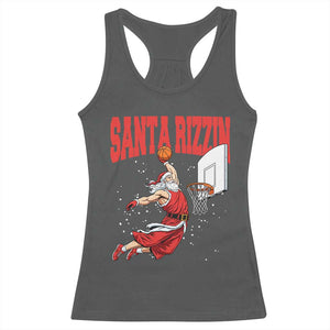 Santa Basketball Christmas Racerback Tank Top He Is Rizzin TS14 Dark Heather Print Your Wear