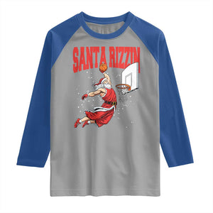 Santa Basketball Christmas Raglan Shirt He Is Rizzin TS14 Sport Gray Royal Print Your Wear