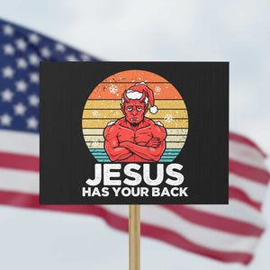 Funny Satan Christmas Protest Sign Jesus Has Your Back TS14 Horizontal 18" × 24" Black Print Your Wear