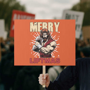 Jesus Gym Christmas Protest Sign Merry Liftmas Xmas TS14 Horizontal 18" × 24" Orange Print Your Wear