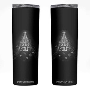 Christian Christmas Skinny Tumbler Jesus Loves You Bro TS14 Black Print Your Wear