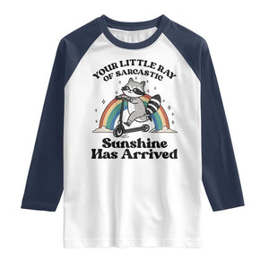 Funny Raccoon Rainbow Raglan Shirt Your Little Ray Of Sarcastic Sunshine Has Arrived TS14 White Navy Print Your Wear