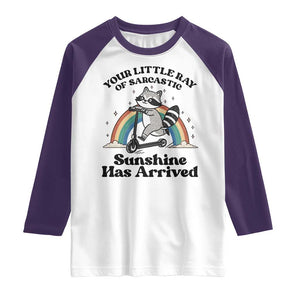 Funny Raccoon Rainbow Raglan Shirt Your Little Ray Of Sarcastic Sunshine Has Arrived TS14 White Purple Print Your Wear