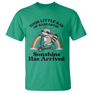 Funny Raccoon Rainbow T Shirt - Your Little Ray Of Sarcastic Sunshine Has Arrived Humor Tee TS14 Irish Green Print Your Wear