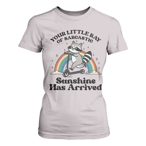 Funny Raccoon Rainbow T Shirt For Women Your Little Ray Of Sarcastic Sunshine Has Arrived TS14 Ice Gray Print Your Wear