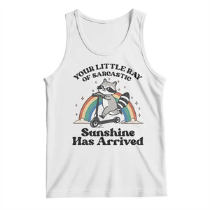 Funny Raccoon Rainbow Tank Top Your Little Ray Of Sarcastic Sunshine Has Arrived TS14 White Print Your Wear