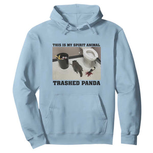 Trashed Panda Hoodie My Spirit Animal Funny Drunk Raccoon Meme TS14 Light Blue Print Your Wear