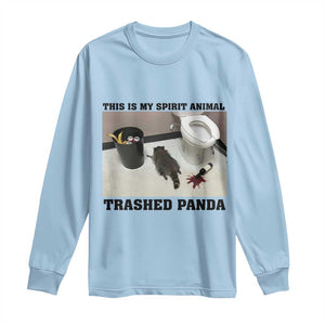 Trashed Panda Long Sleeve Shirt My Spirit Animal Funny Drunk Raccoon Meme TS14 Light Blue Print Your Wear