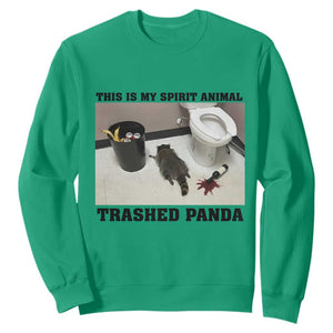 Trashed Panda Sweatshirt My Spirit Animal Funny Drunk Raccoon Meme TS14 Irish Green Print Your Wear